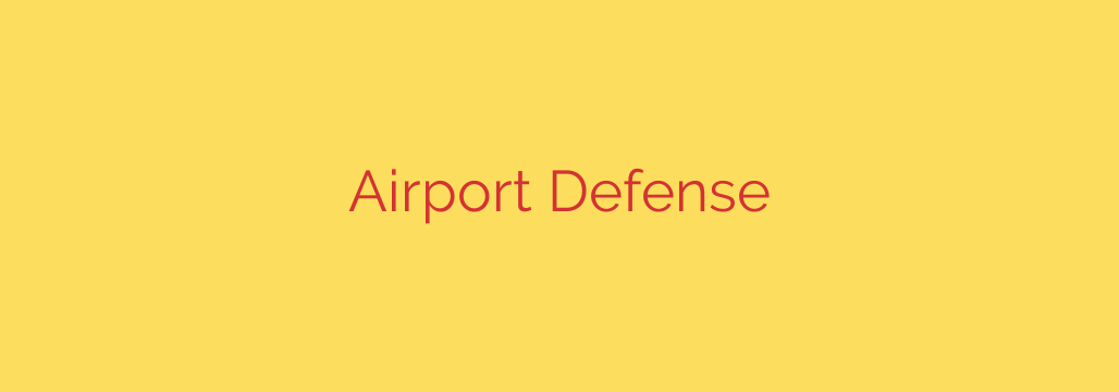 Airport Defense