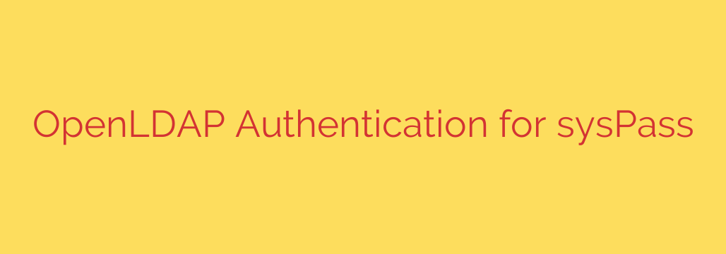 OpenLDAP Authentication for sysPass