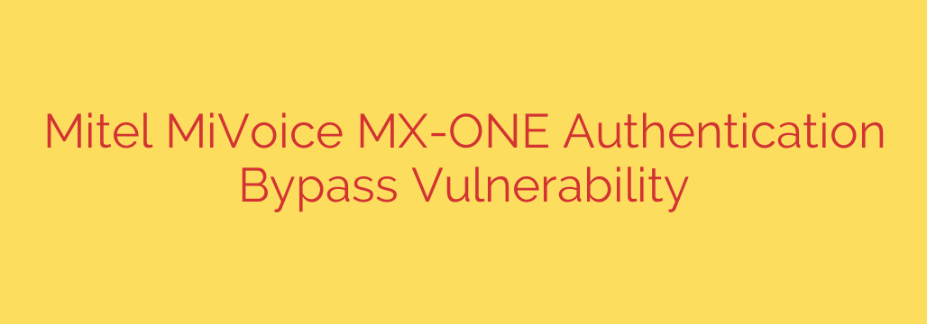 Mitel MiVoice MX-ONE Authentication Bypass Vulnerability