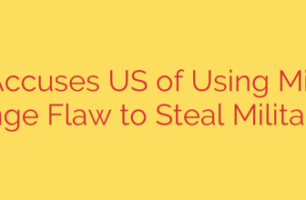 China Accuses US of Using Microsoft Exchange Flaw to Steal Military Data