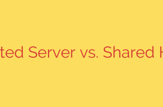 Dedicated Server vs. Shared Hosting