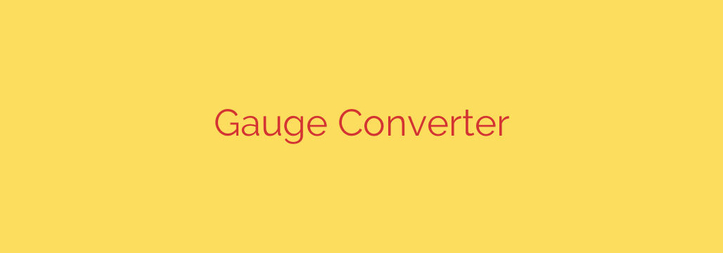 Gauge Converter