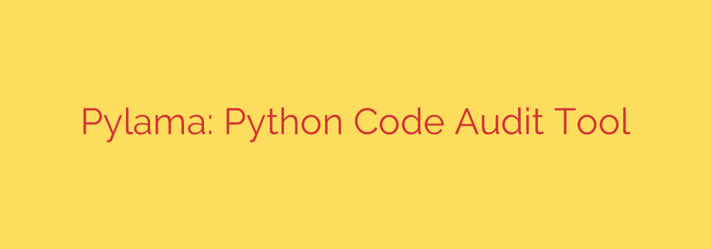 Pylama: Python Code Audit Tool