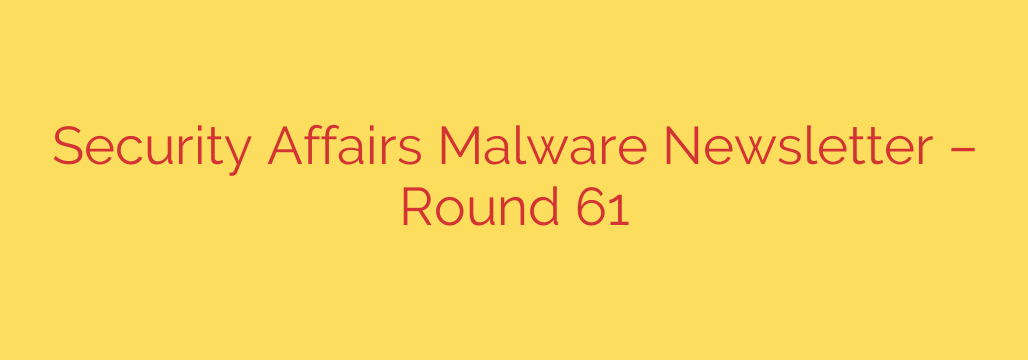 Security Affairs Malware Newsletter – Round 61