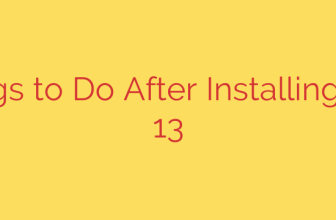 10 Things to Do After Installing Debian 13