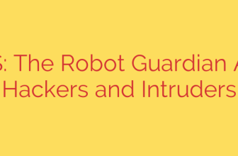 ARGUS: The Robot Guardian Against Hackers and Intruders