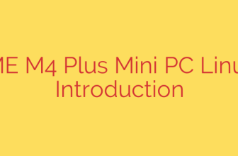 BOSGAME M4 Plus Mini PC Linux Series: Introduction