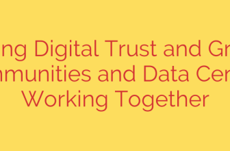 Building Digital Trust and Growth: Communities and Data Centers Working Together