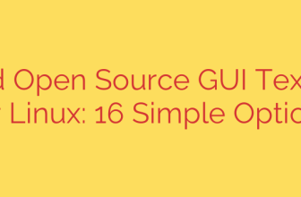 Free and Open Source GUI Text Editors for Linux: 16 Simple Options