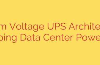 Medium Voltage UPS Architectures: Reshaping Data Center Power for AI