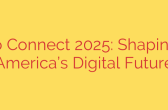Mexico Connect 2025: Shaping Latin America’s Digital Future