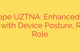Netskope UZTNA: Enhanced Policy Control with Device Posture, Risk, and Role