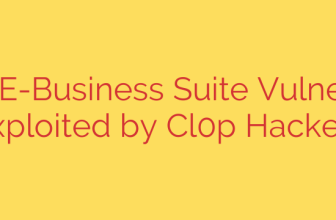 Oracle E-Business Suite Vulnerability Exploited by Cl0p Hackers