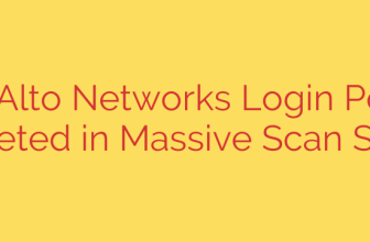 Palo Alto Networks Login Portals Targeted in Massive Scan Surge