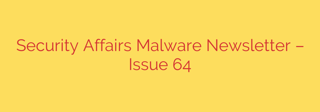 Security Affairs Malware Newsletter – Issue 64
