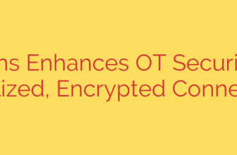 Siemens Enhances OT Security with Virtualized, Encrypted Connections
