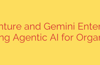 Accenture and Gemini Enterprise: Advancing Agentic AI for Organizations
