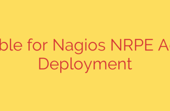 Ansible for Nagios NRPE Agent Deployment