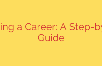 Choosing a Career: A Step-by-Step Guide