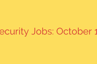Cybersecurity Jobs: October 14, 2025