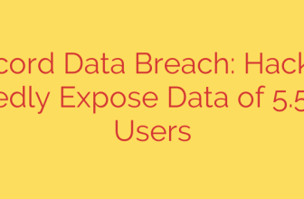 Discord Data Breach: Hackers Reportedly Expose Data of 5.5 Million Users