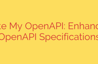 Evaluate My OpenAPI: Enhance Your OpenAPI Specifications