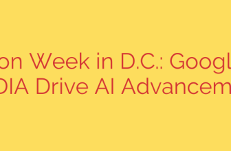 Innovation Week in D.C.: Google Cloud, NVIDIA Drive AI Advancements