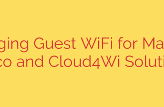 Leveraging Guest WiFi for Marketing: Cisco and Cloud4Wi Solutions