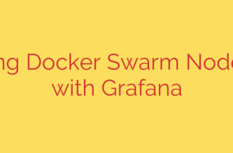 Monitoring Docker Swarm Node Metrics with Grafana