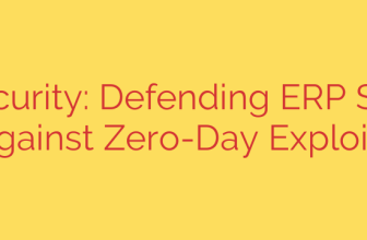 SAP Security: Defending ERP Systems Against Zero-Day Exploits
