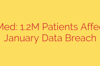 SimonMed: 1.2M Patients Affected by January Data Breach