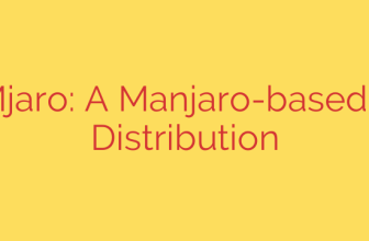 TROMjaro: A Manjaro-based Linux Distribution