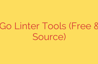 Top 5 Go Linter Tools (Free & Open Source)