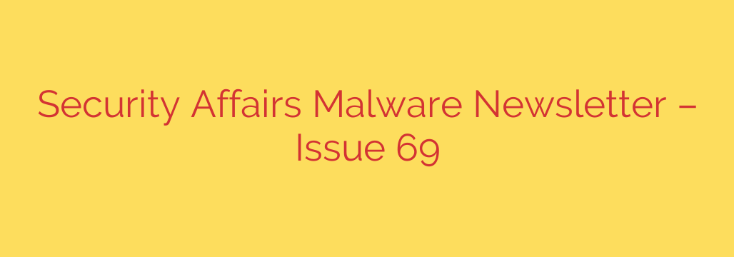 Security Affairs Malware Newsletter – Issue 69
