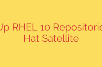 Setting Up RHEL 10 Repositories in Red Hat Satellite