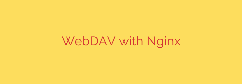 WebDAV with Nginx