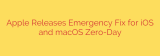Apple Releases Emergency Fix for iOS and macOS Zero-Day