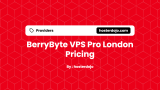 BerryByte VPS Pro London Pricing