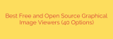 Best Free and Open Source Graphical Image Viewers (40 Options)
