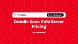 Datalix Xeon KVM Server Pricing