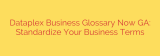 Dataplex Business Glossary Now GA: Standardize Your Business Terms
