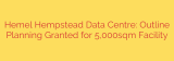 Hemel Hempstead Data Centre: Outline Planning Granted for 5,000sqm Facility