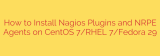 How to Install Nagios Plugins and NRPE Agents on CentOS 7/RHEL 7/Fedora 29