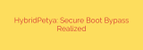 HybridPetya: Secure Boot Bypass Realized