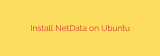 Install NetData on Ubuntu