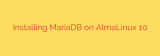 Installing MariaDB on AlmaLinux 10