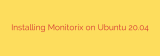 Installing Monitorix on Ubuntu 20.04