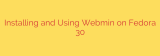 Installing and Using Webmin on Fedora 30