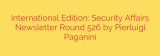 International Edition: Security Affairs Newsletter Round 526 by Pierluigi Paganini