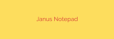 Janus Notepad